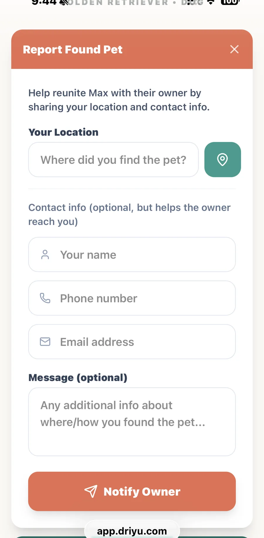 Driyu Report Found Pet form with empty location, contact, and message fields and a Notify Owner button.