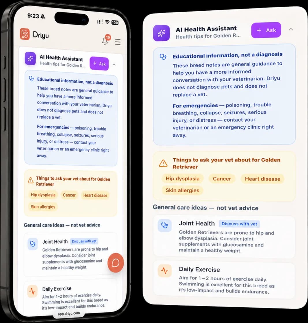 Driyu AI Health Assistant on a phone showing general breed-care tips and questions to ask your vet, with a clear callout that the information is educational only, not a diagnosis, and not a replacement for a veterinarian.