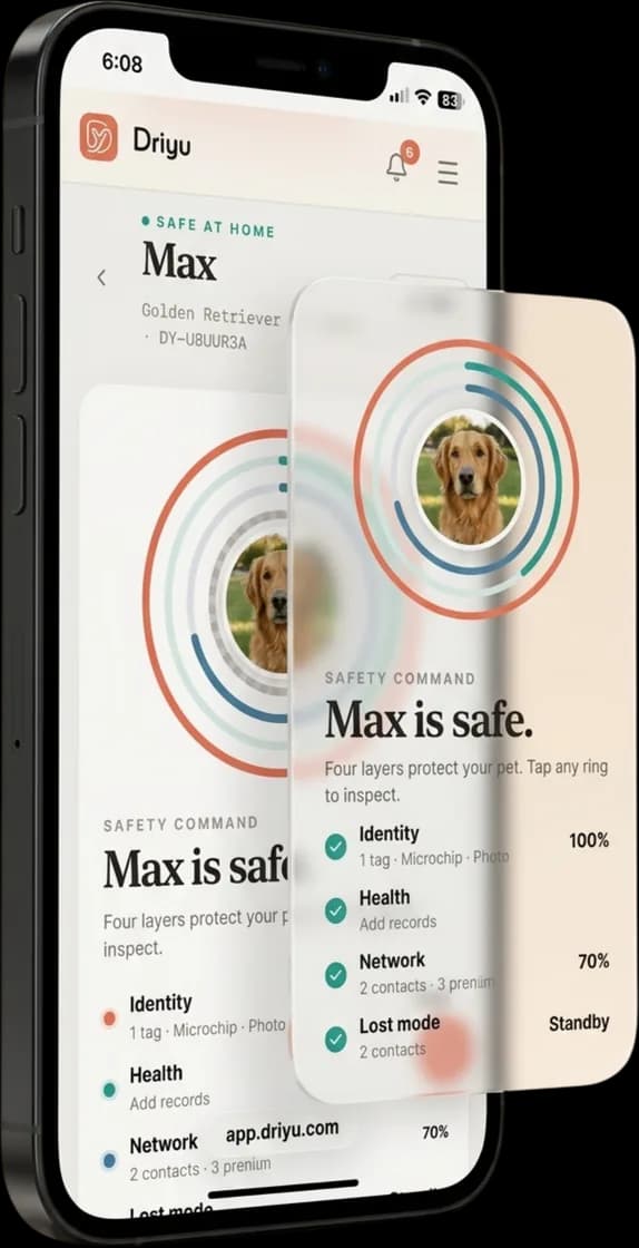 Driyu pet profile shown on two phones — a Safety Command screen for a Golden Retriever named Max reading "Max is safe," with four protection layers: Identity, Health, Network, and Lost mode.